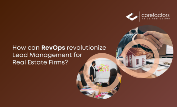 How Can RevOps Revolutionize Lead Management for Real Estate Firms