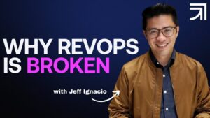 Why RevOps is broken (with Jeff Ignacio) | The Revenue Formula Podcast