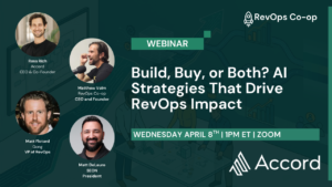 Build, Buy, or Both? AI Strategies That Drive RevOps Impact